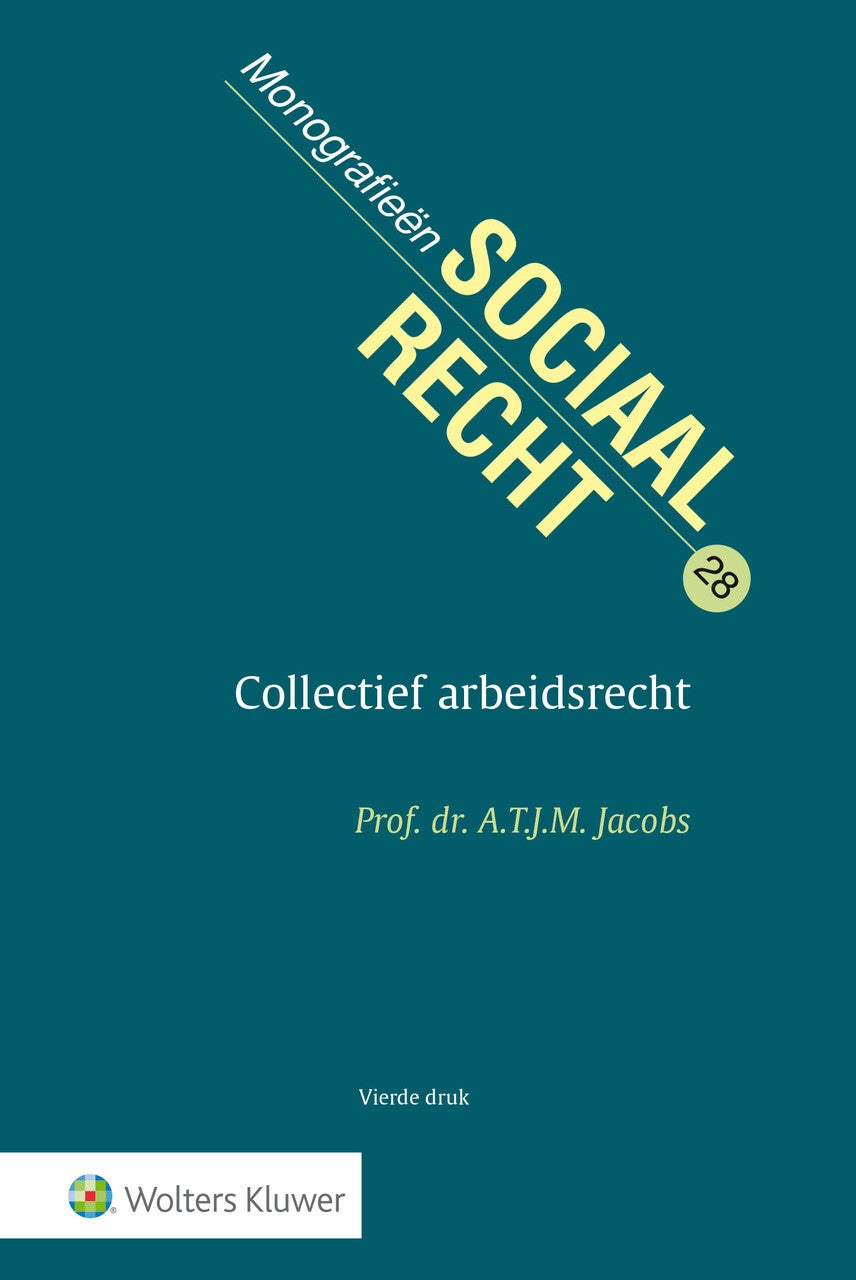 Collectief Arbeidsrecht (E-book) Collectief Arbeidsrecht (E-book)