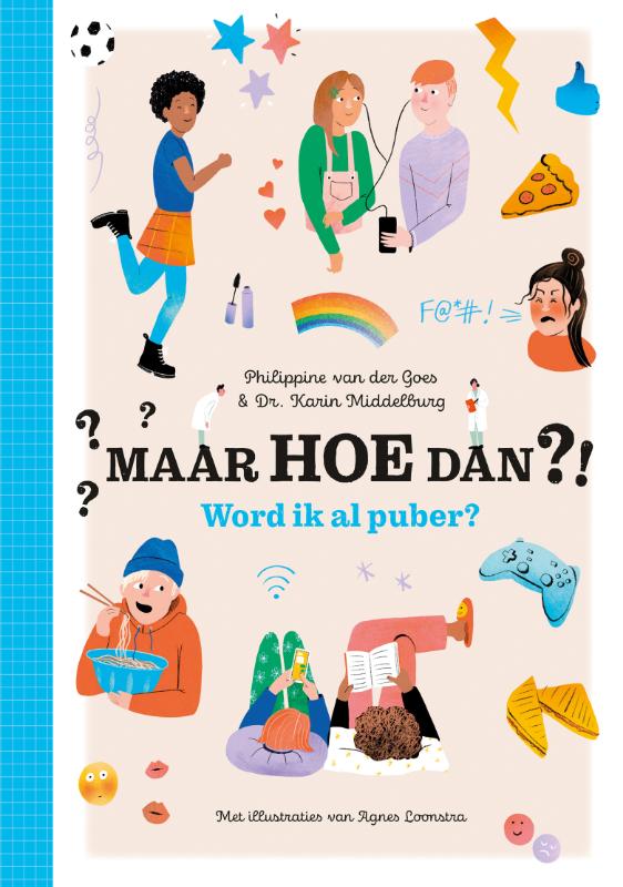Maar HOE dan ?! Word ik al puber? (Hardback) Maar HOE dan ?! Word ik al puber? (Hardback)