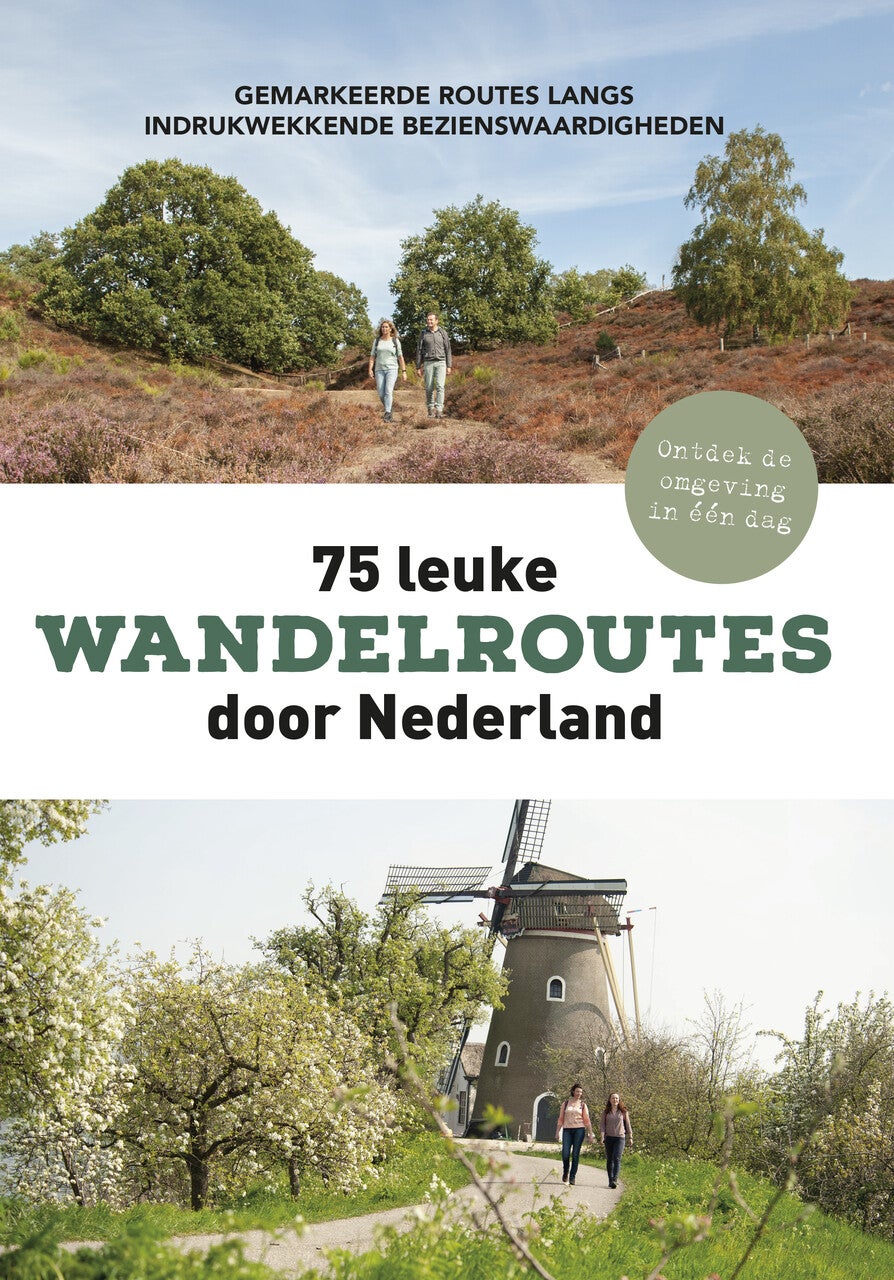 75 leuke wandelroutes door Nederland (Paperback) 75 leuke wandelroutes door Nederland (Paperback)