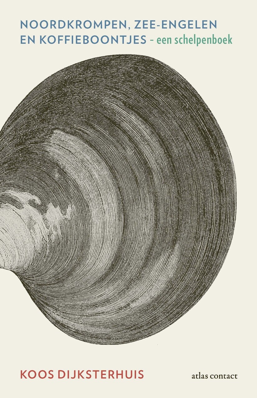 Noordkrompen, zeeengelen en koffieboontjes (Paperback) Noordkrompen, zeeengelen en koffieboontjes (Paperback)