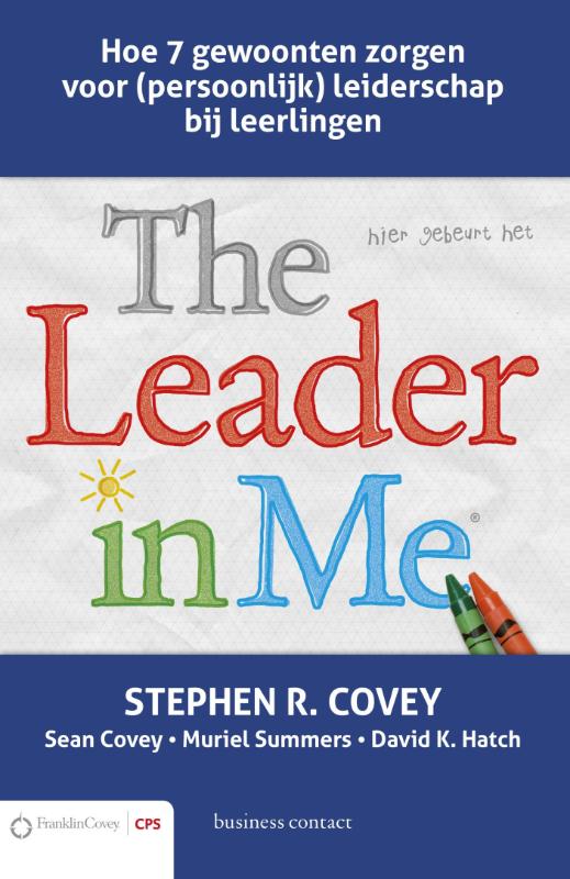 The leader in me (E-book) The leader in me (E-book)