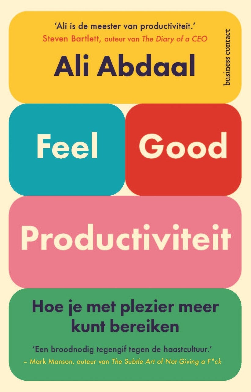 Feel-good productiviteit (Paperback) Feel-good productiviteit (Paperback)