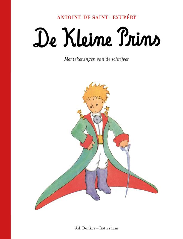 De Kleine Prins (Hardback) De Kleine Prins (Hardback)