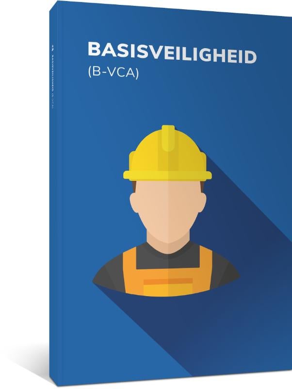 Basisveiligheid (B-VCA) (Paperback) Basisveiligheid (B-VCA) (Paperback)