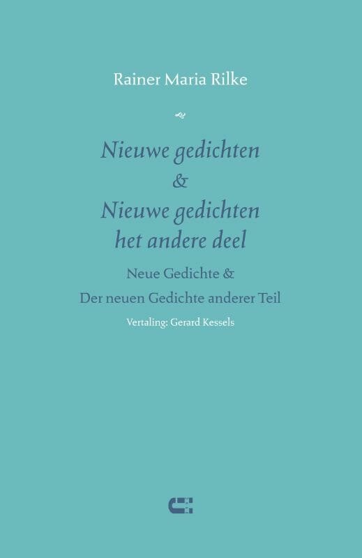 Nieuwe gedichten & Nieuwe gedichten het andere deel (Paperback) Nieuwe gedichten & Nieuwe gedichten het andere deel (Paperback)