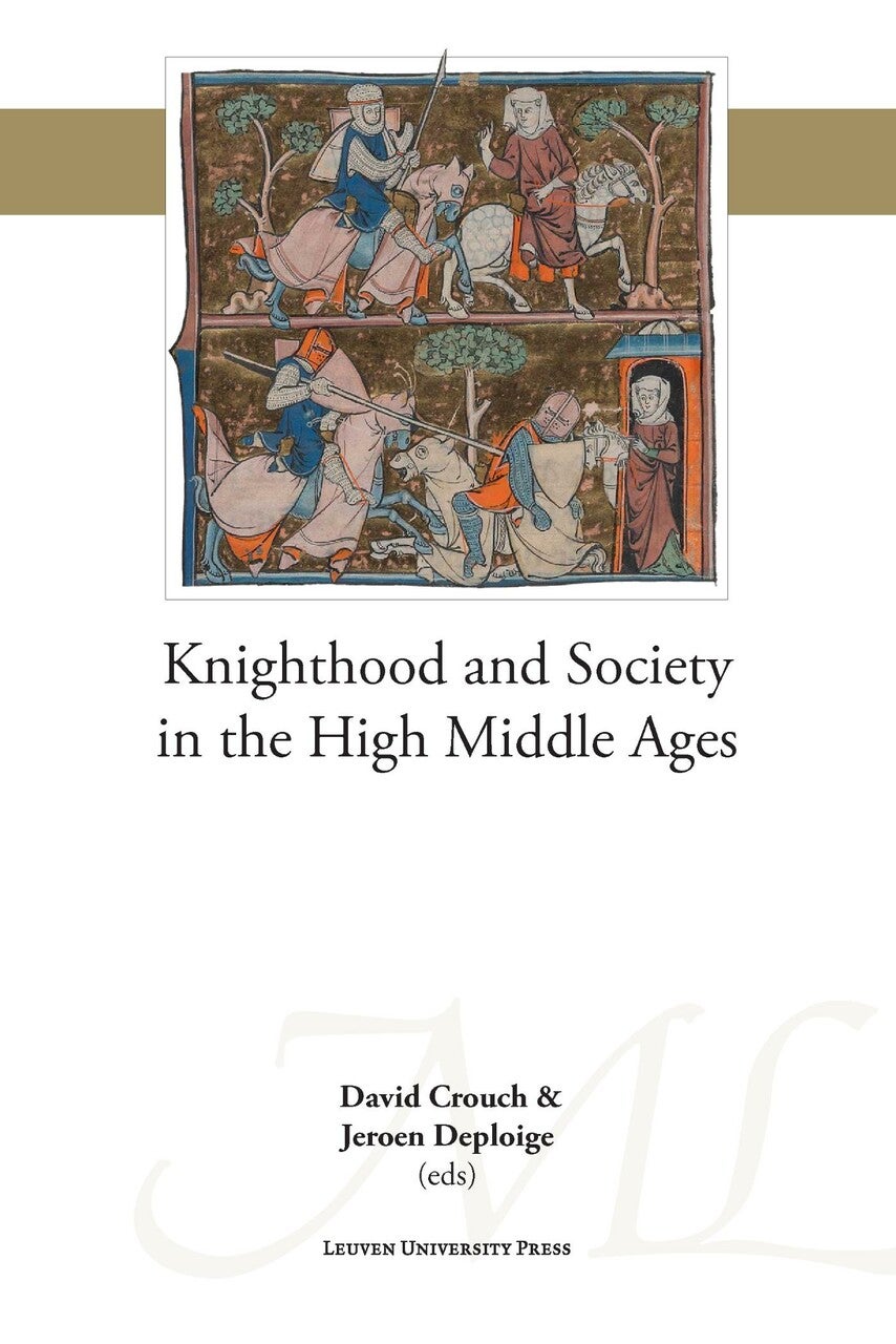 Knighthood and Society in the High Middle Ages (E-book) Knighthood and Society in the High Middle Ages (E-book)