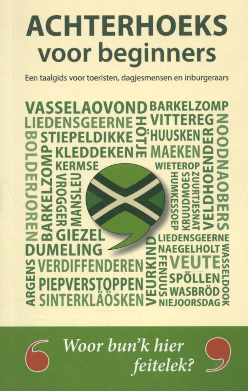 Achterhoeks voor beginners (Paperback) Achterhoeks voor beginners (Paperback)